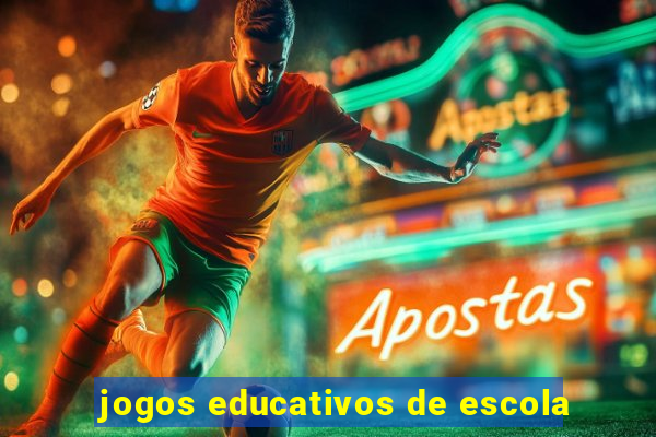 jogos educativos de escola